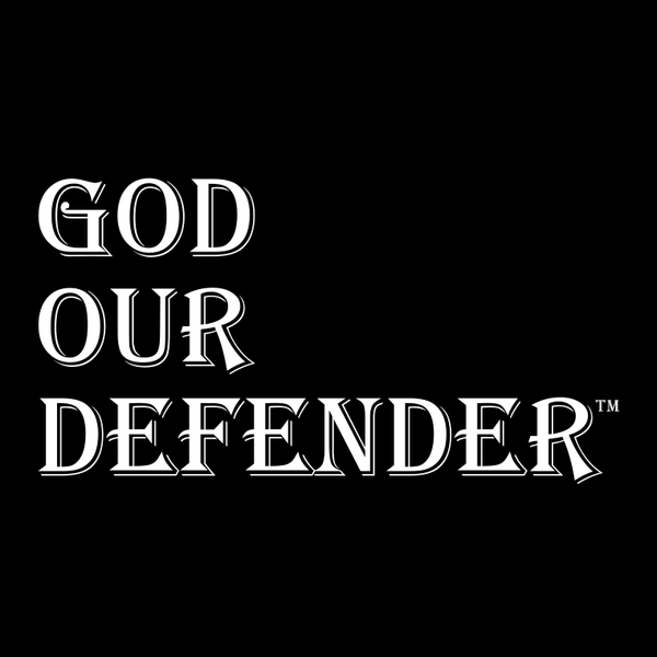 God Our Defender