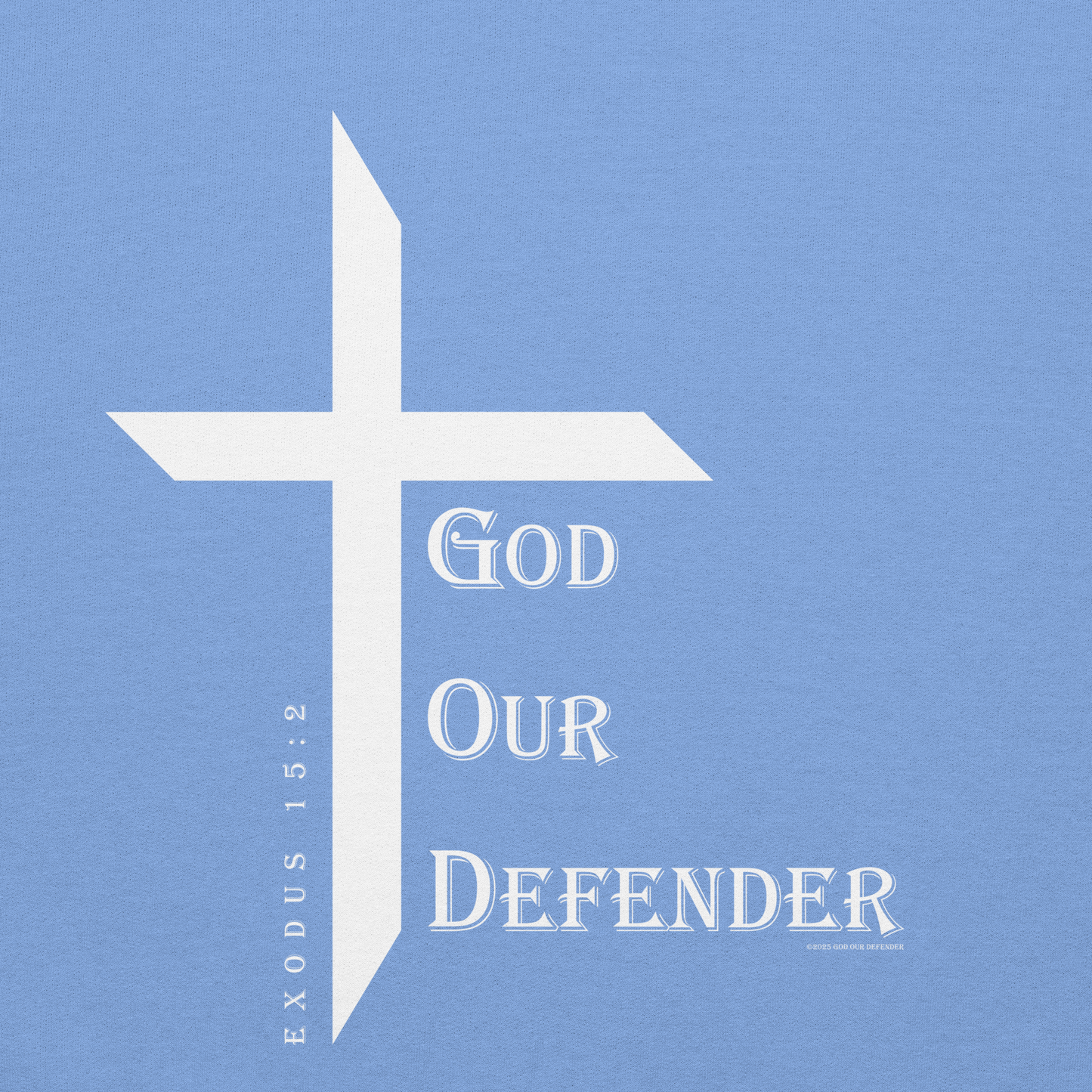 God Our Defender Signature Hoodie