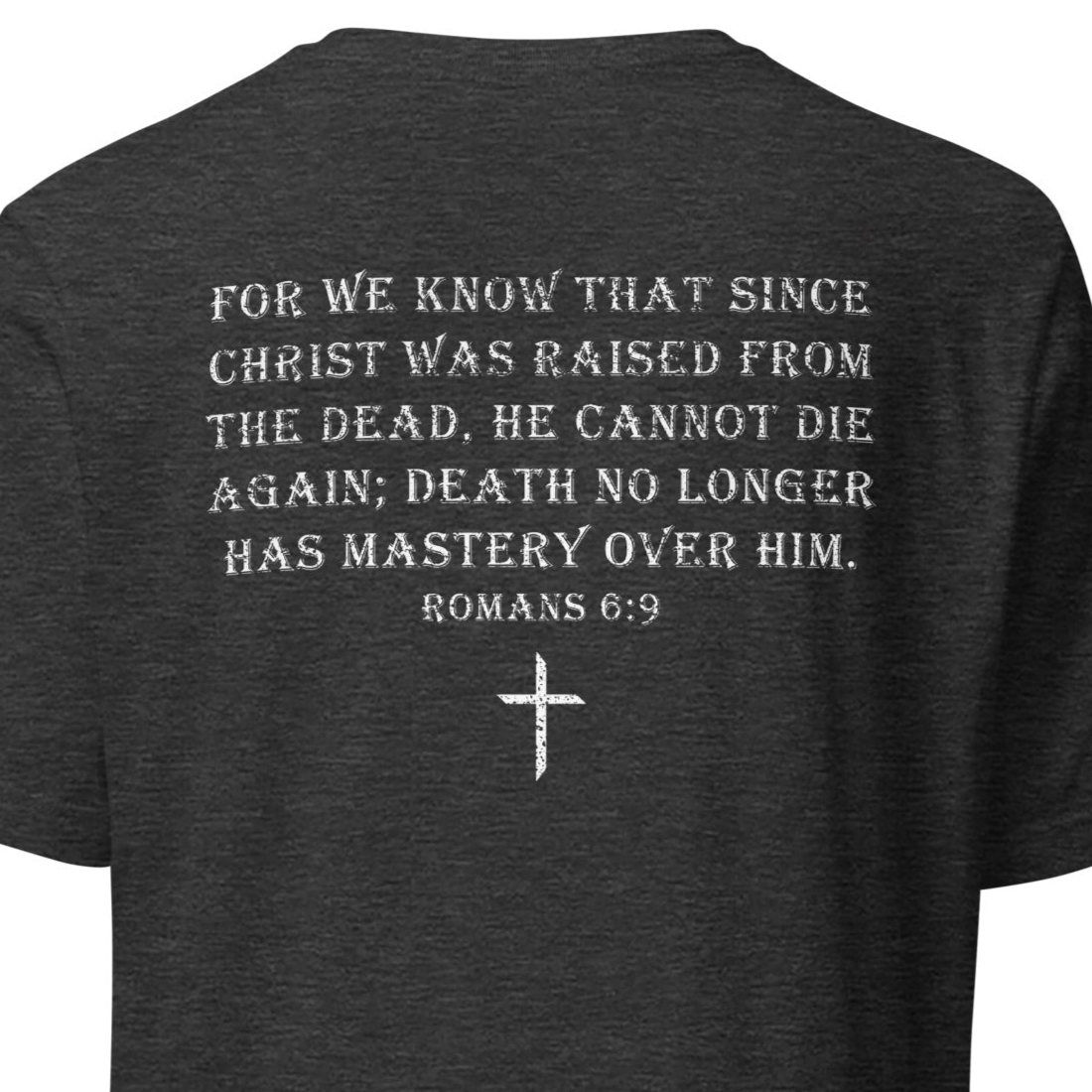 God Overcame Death Tee