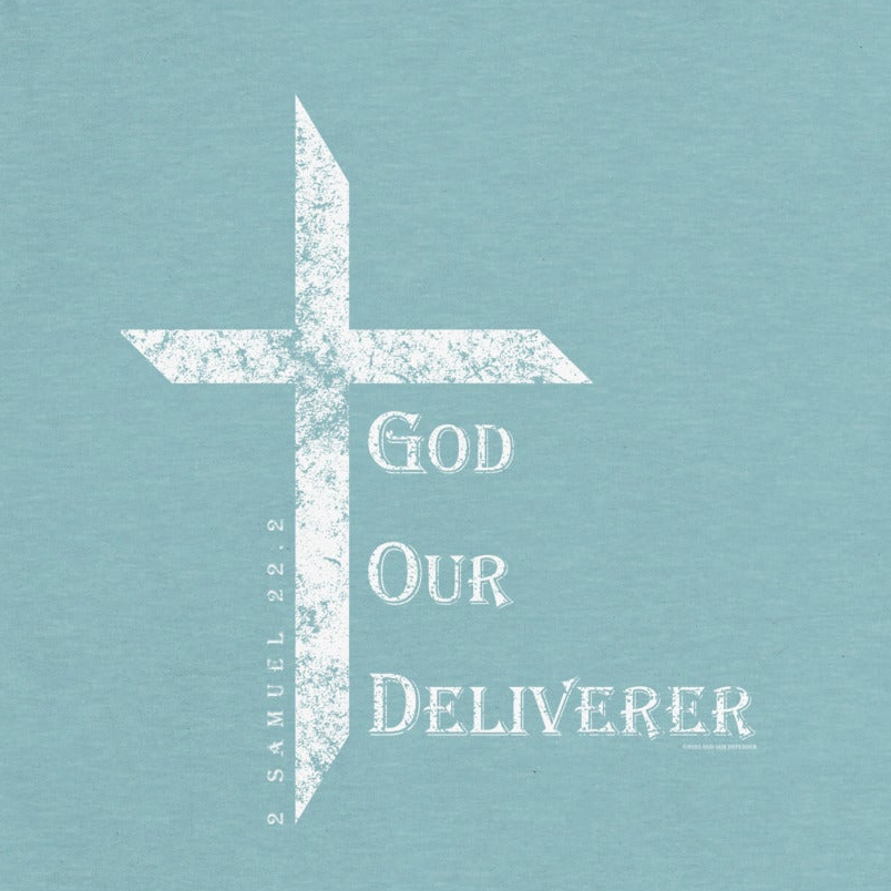 Women's God Our Deliverer Tee