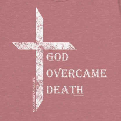 Women's God Overcame Death Tee