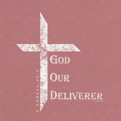 Women's God Our Deliverer Tee